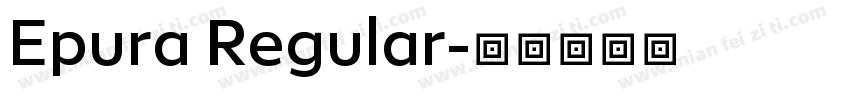 Epura Regular字体转换